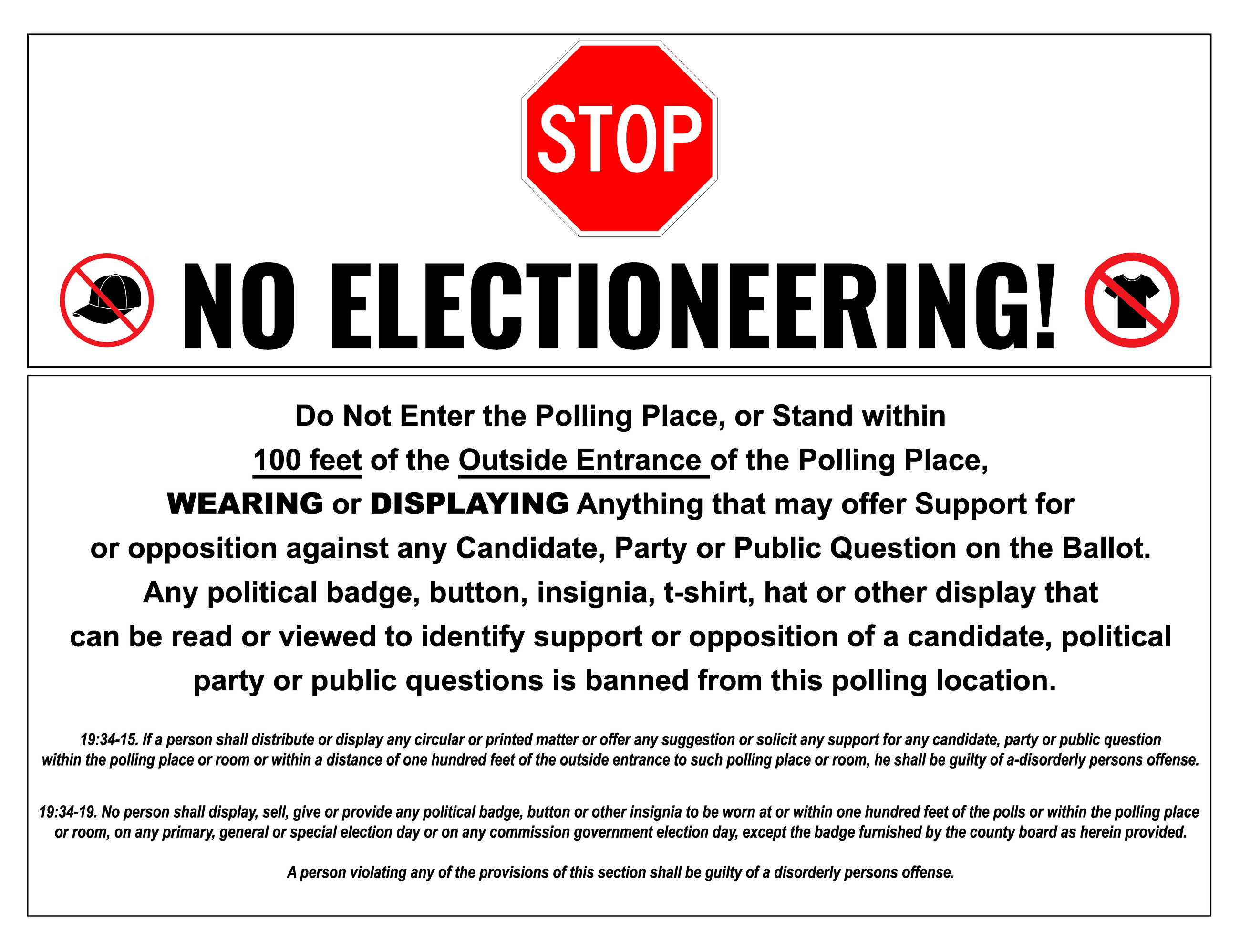 No Electioneering Poster